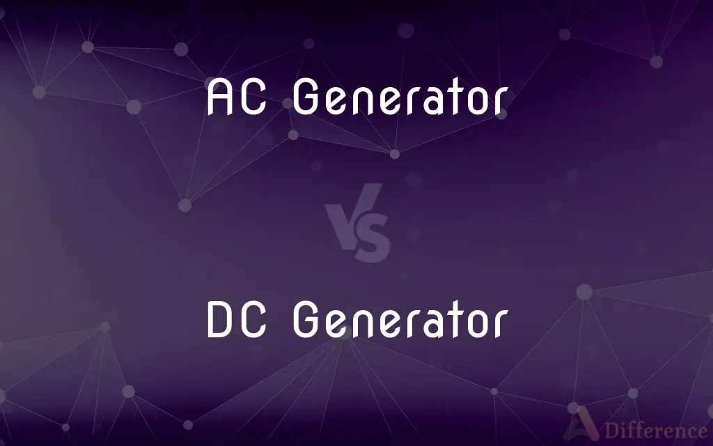 AC Generator vs. DC Generator — What's the Difference?