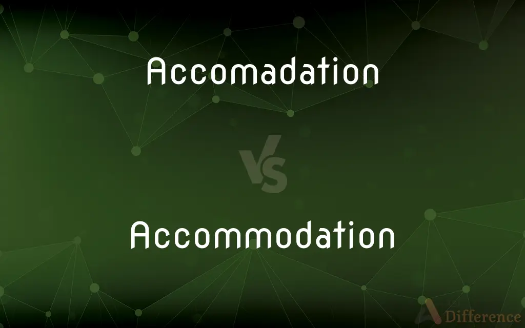 Accomadation vs. Accommodation — Which is Correct Spelling?