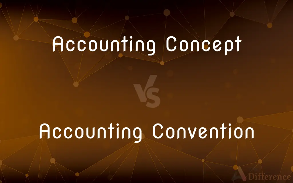 Accounting Concept vs. Accounting Convention — What's the Difference?