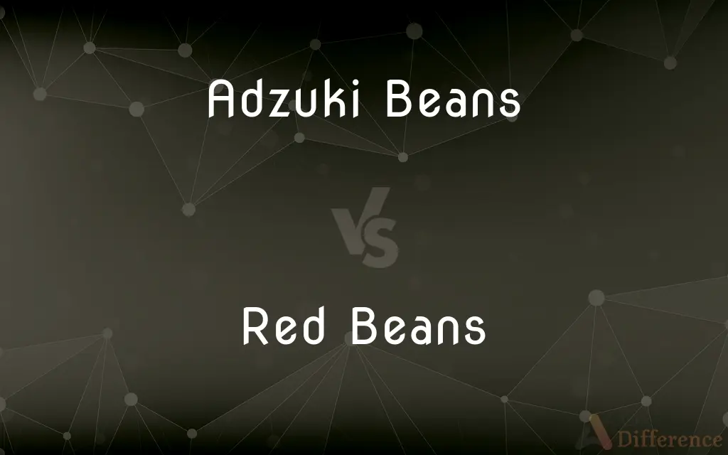 Adzuki Beans vs. Red Beans — What's the Difference?