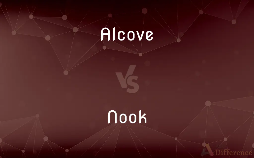 Alcove vs. Nook — What's the Difference?