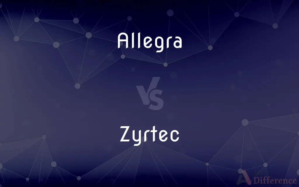 Allegra Vs. Zyrtec — What’s The Difference?