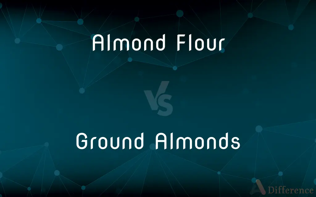 Almond Flour vs. Ground Almonds — What's the Difference?