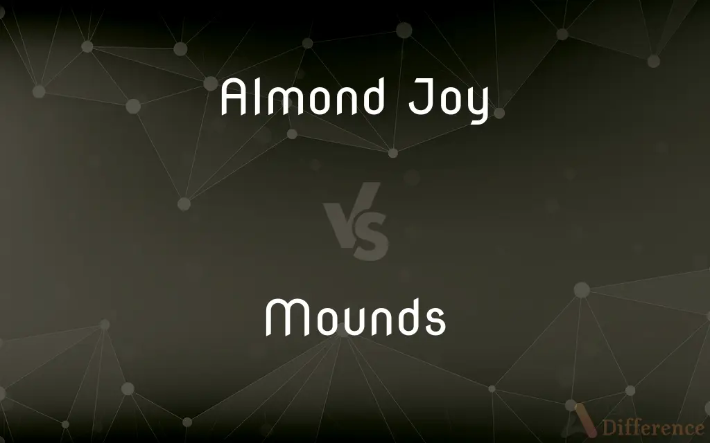 Almond Joy vs. Mounds — What's the Difference?