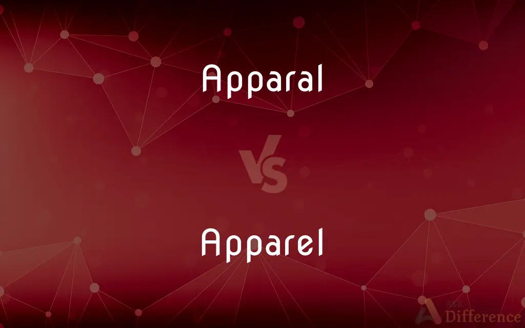 Apparal vs. Apparel — Which is Correct Spelling?