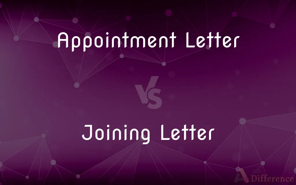 Appointment Letter vs. Joining Letter — What's the Difference?