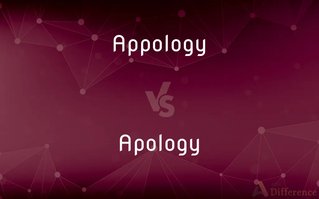 Appology vs. Apology — Which is Correct Spelling?