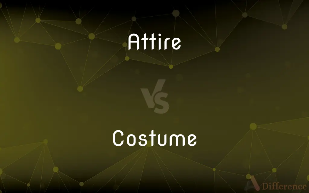 Attire Vs Costume What s The Difference 