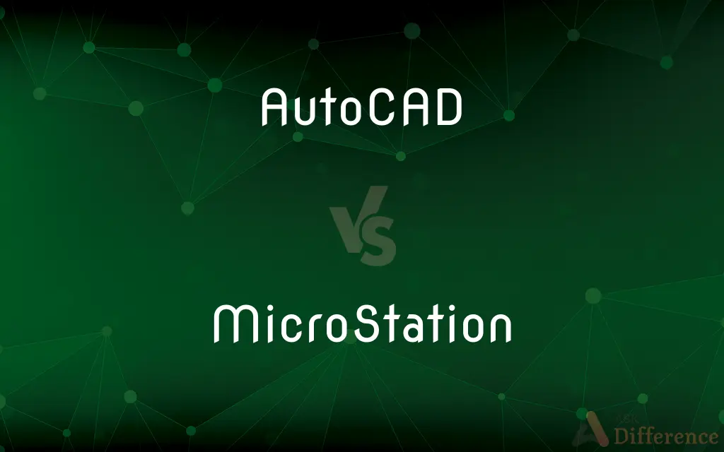 AutoCAD vs. MicroStation — What's the Difference?