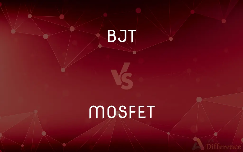 BJT vs. MOSFET — What's the Difference?