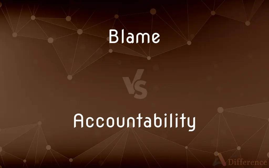 Blame vs. Accountability — What's the Difference?