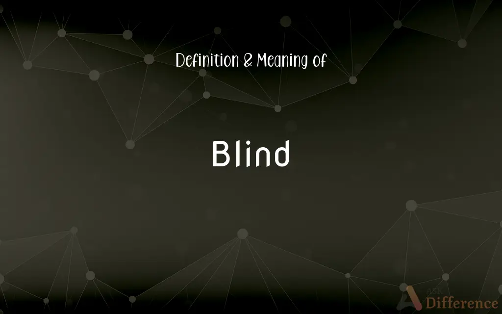 Blind