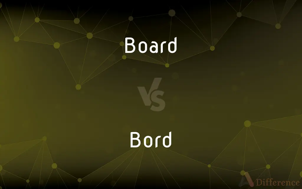 Difference Between Bord And Board