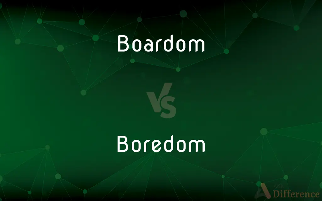 Boardom vs. Boredom — Which is Correct Spelling?