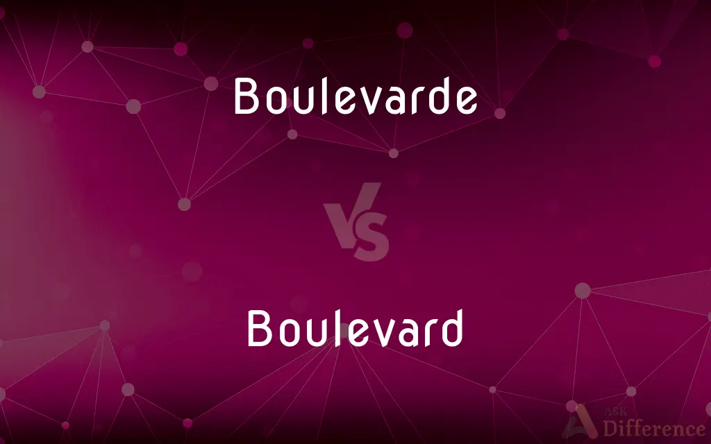 Boulevarde vs. Boulevard — Which is Correct Spelling?