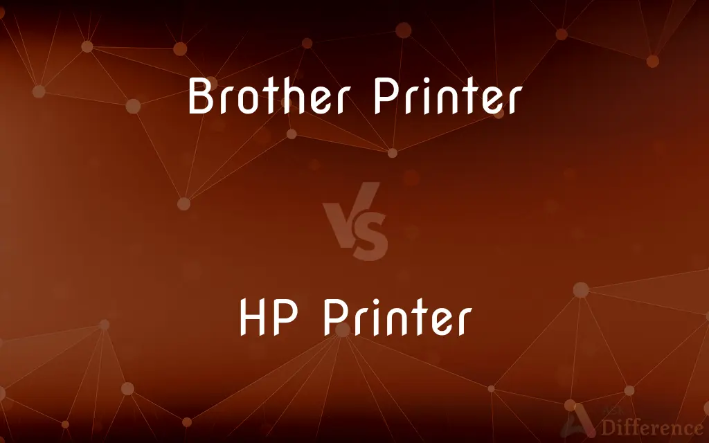 Brother Printer vs. HP Printer — What's the Difference?