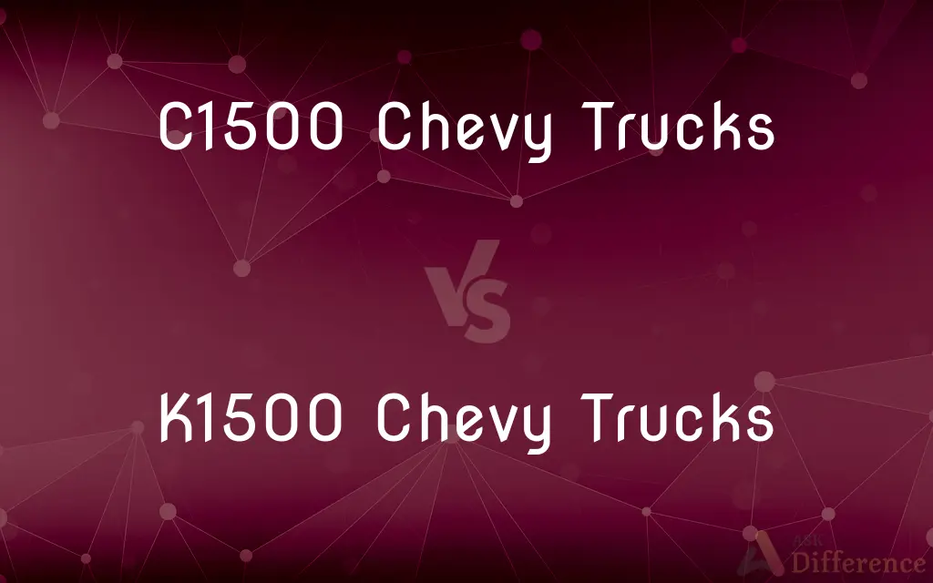 C1500 Chevy Trucks vs. K1500 Chevy Trucks — What's the Difference?