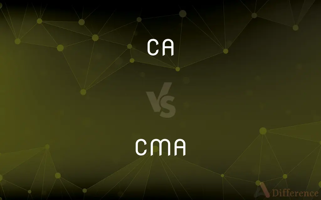 CA vs. CMA — What's the Difference?