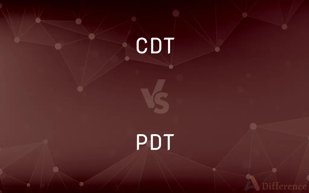 CDT vs. PDT — What's the Difference?