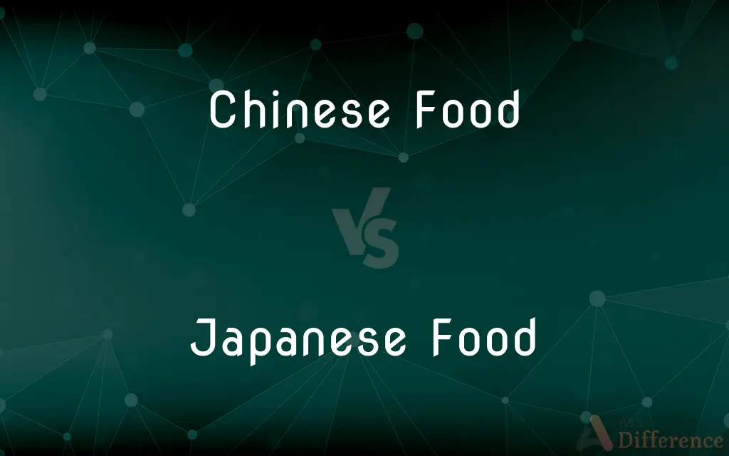 Chinese Food vs. Japanese Food — What's the Difference?