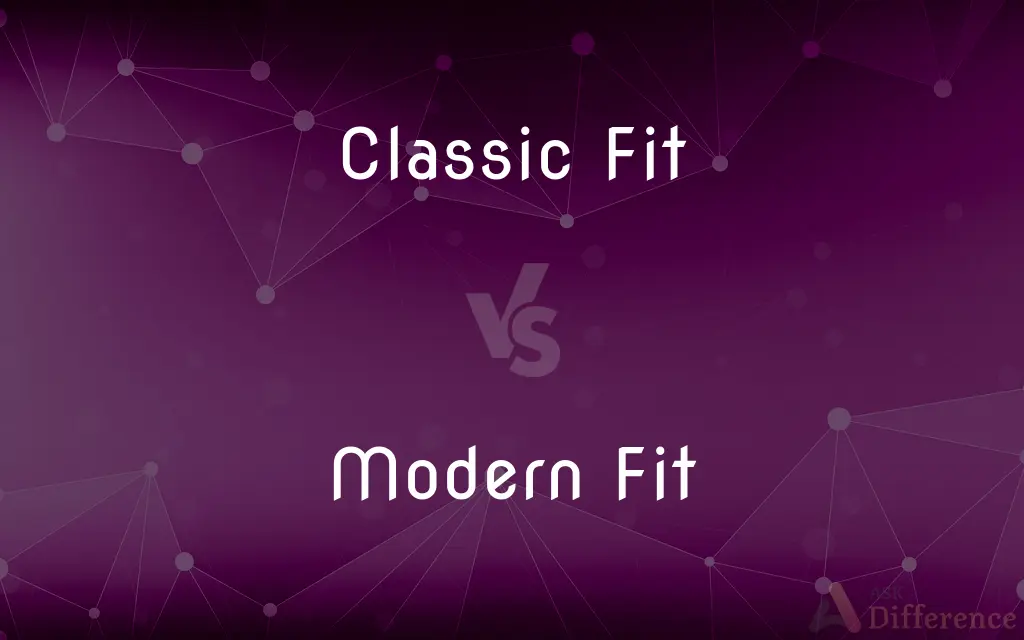 Classic Fit vs. Modern Fit — What's the Difference?