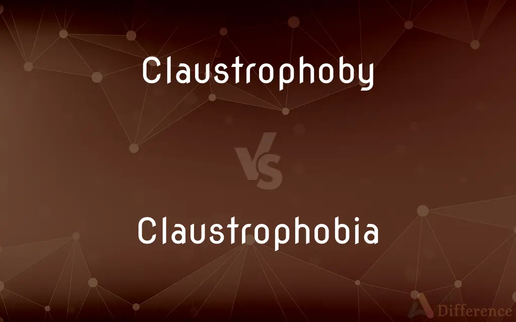 Claustrophoby vs. Claustrophobia — Which is Correct Spelling?