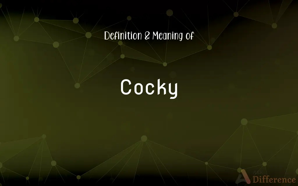 Cocky