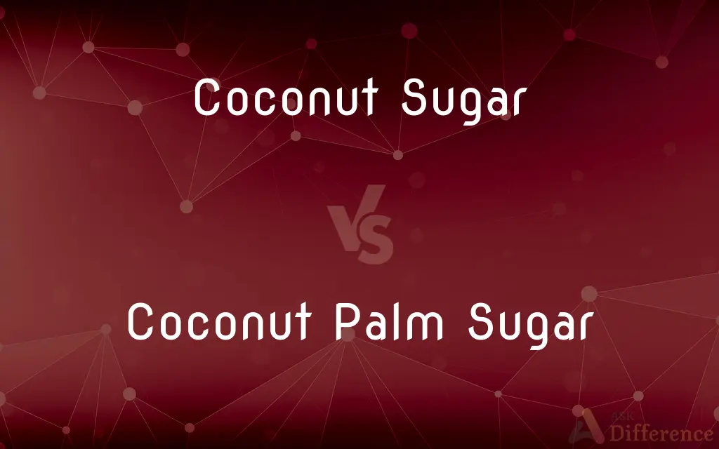 Coconut Sugar vs. Coconut Palm Sugar — What's the Difference?