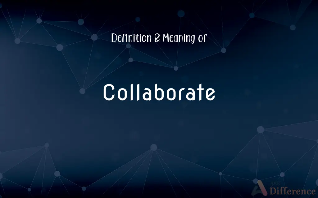 Collaborate