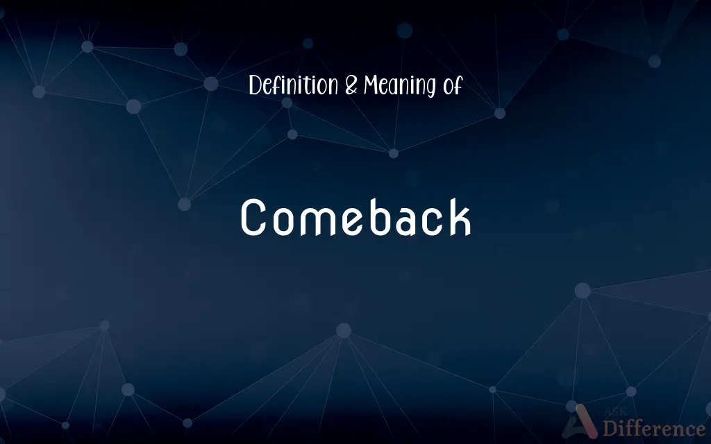 Comeback