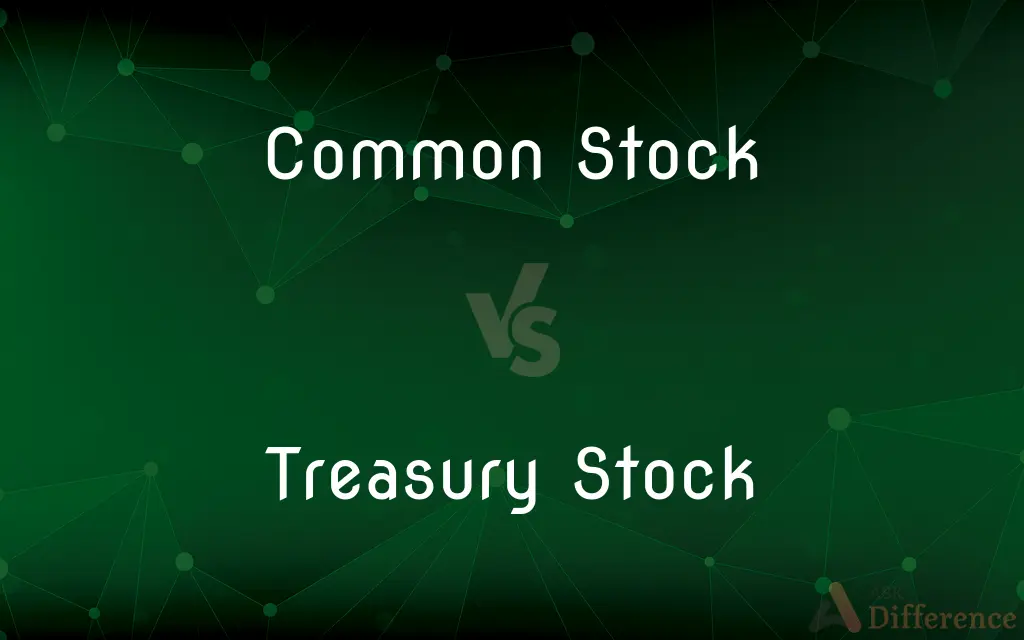 Common Stock vs. Treasury Stock — What's the Difference?