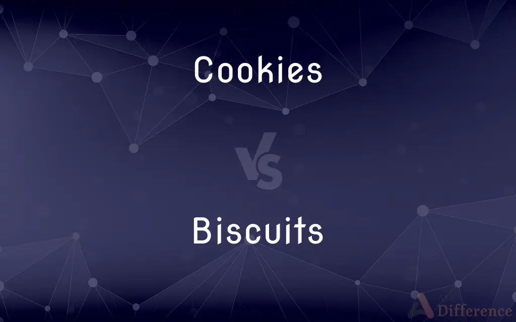 Cookies vs. Biscuits — What's the Difference?