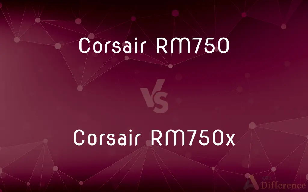Corsair RM750 vs. Corsair RM750x — What's the Difference?