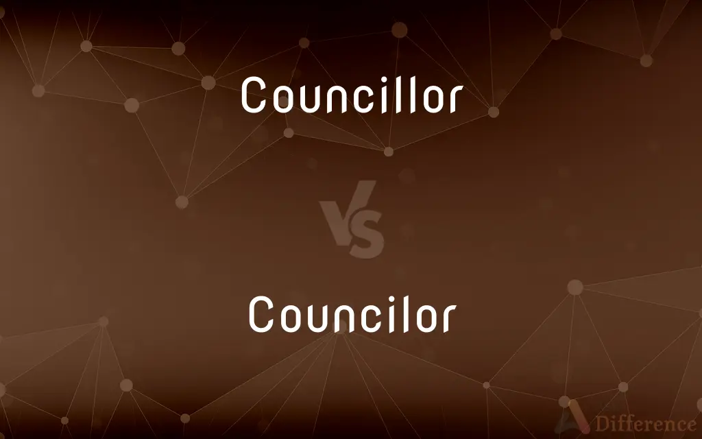 Councillor vs. Councilor — What's the Difference?