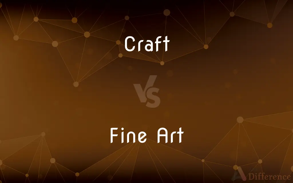 Craft vs. Fine Art — What's the Difference?