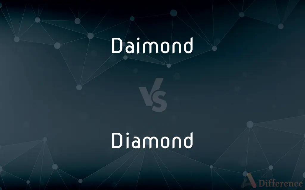 Daimond vs. Diamond — Which is Correct Spelling?