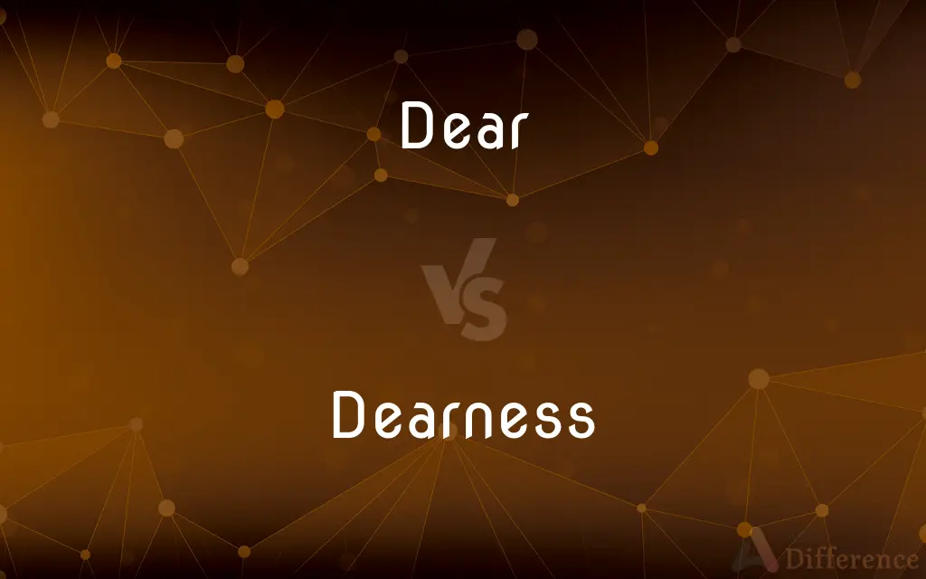 dear-vs-dearness-what-s-the-difference