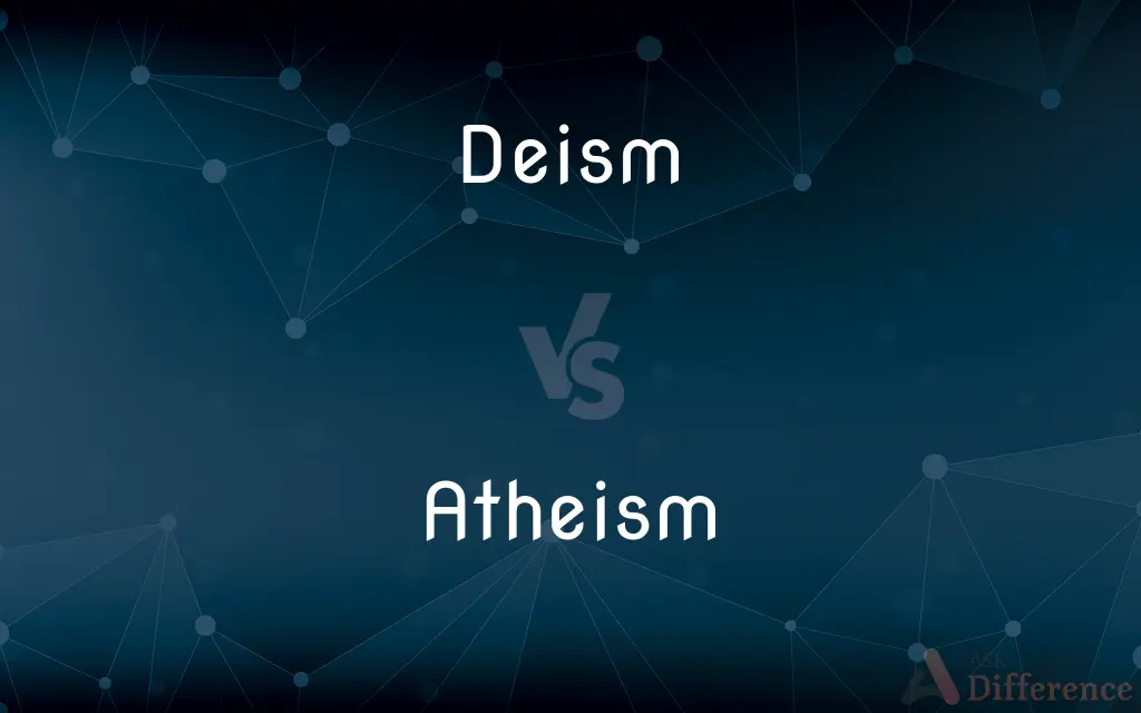 Deism vs. Atheism — What's the Difference?