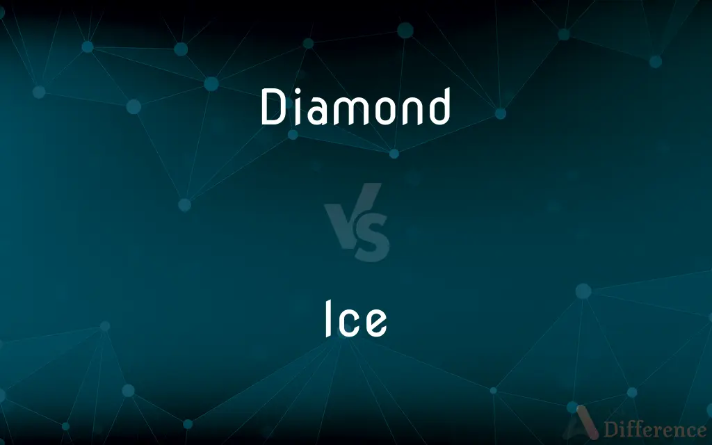 Diamond vs. Ice — What's the Difference?