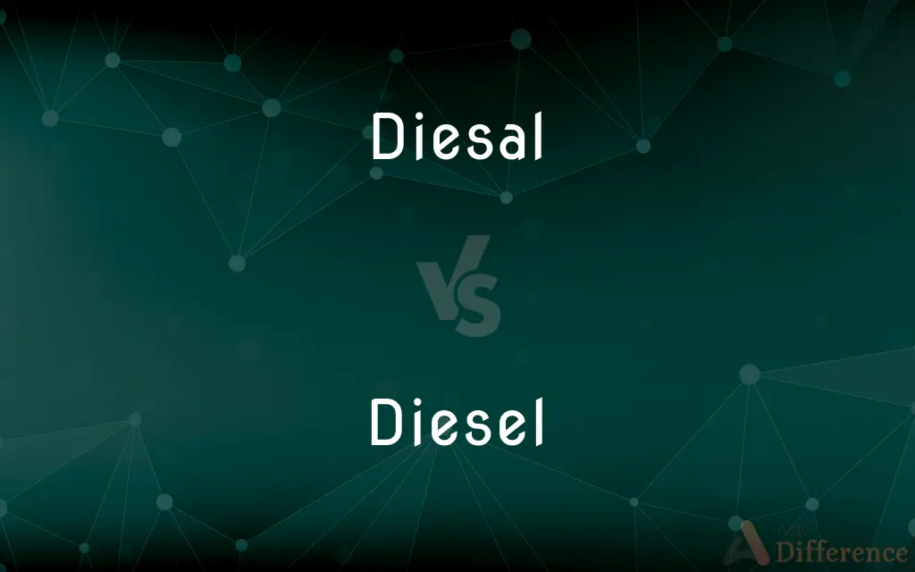 Diesal vs. Diesel — Which is Correct Spelling?