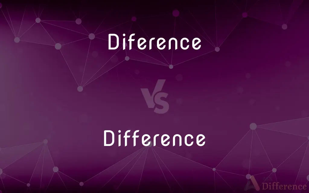 Diference Vs Difference Which Is Correct Spelling 