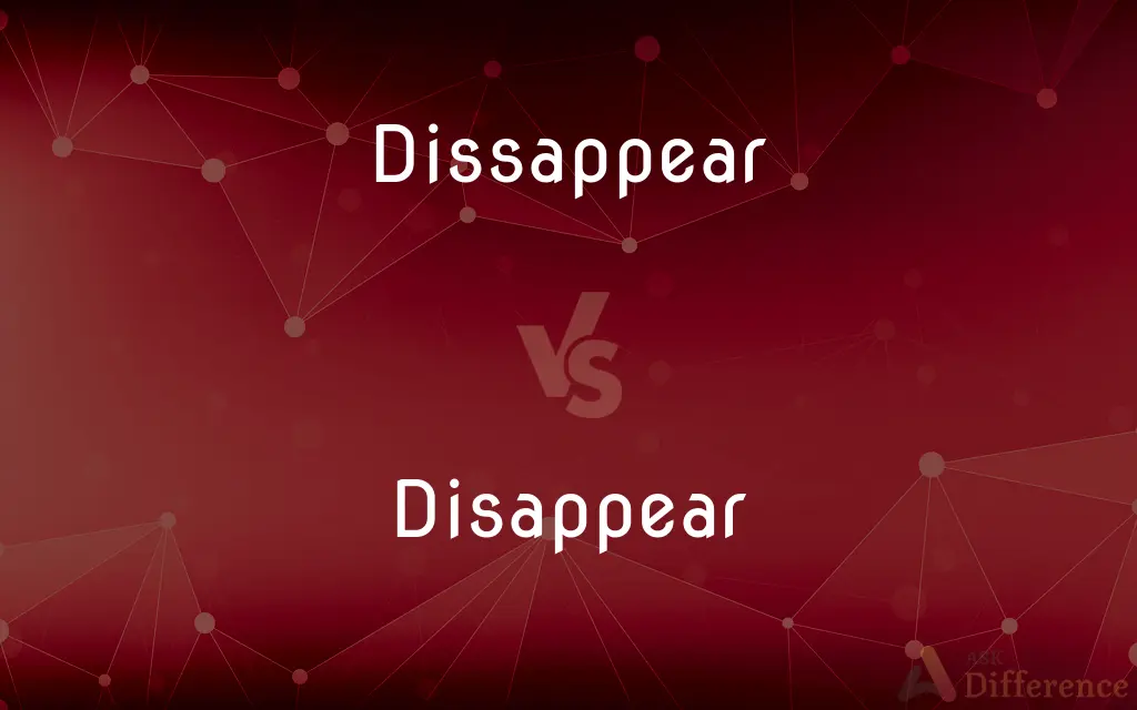 Dissappear vs. Disappear — Which is Correct Spelling?