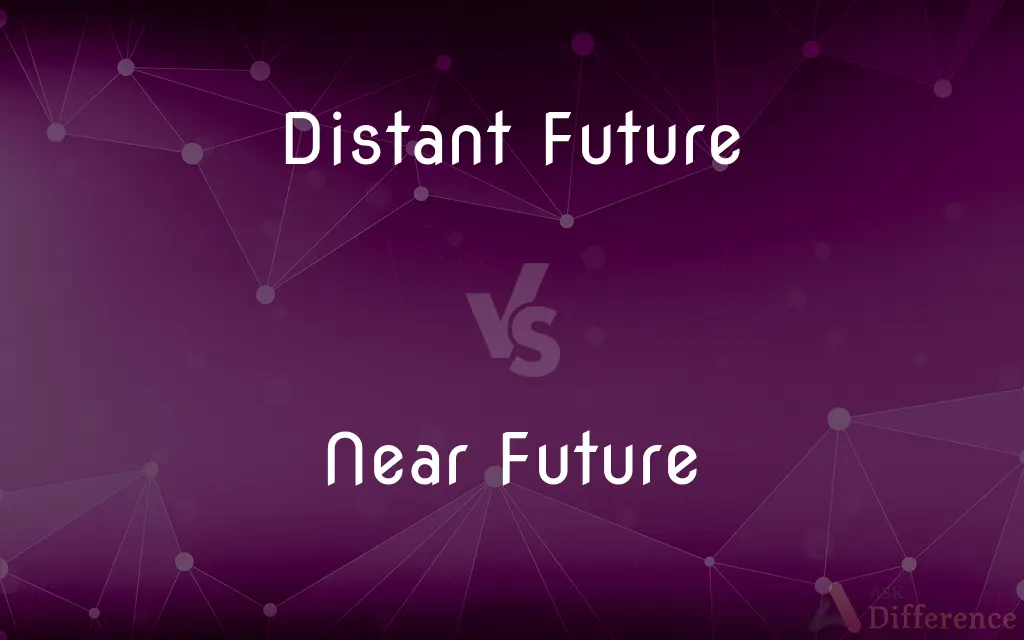 distant-future-vs-near-future-what-s-the-difference