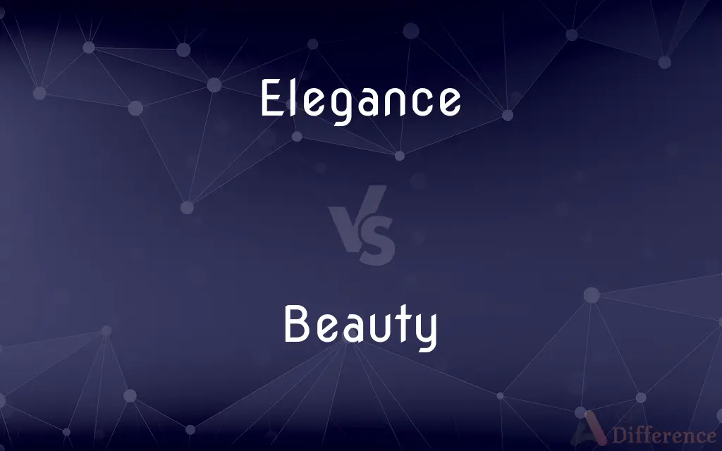 Elegance Vs Beauty What s The Difference 