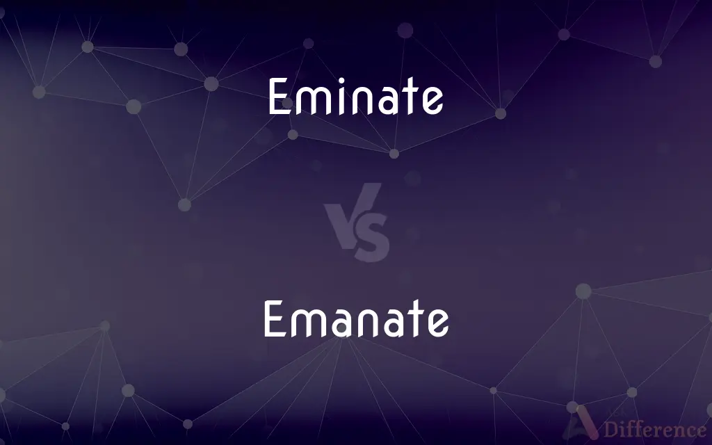 Eminate vs. Emanate — Which is Correct Spelling?