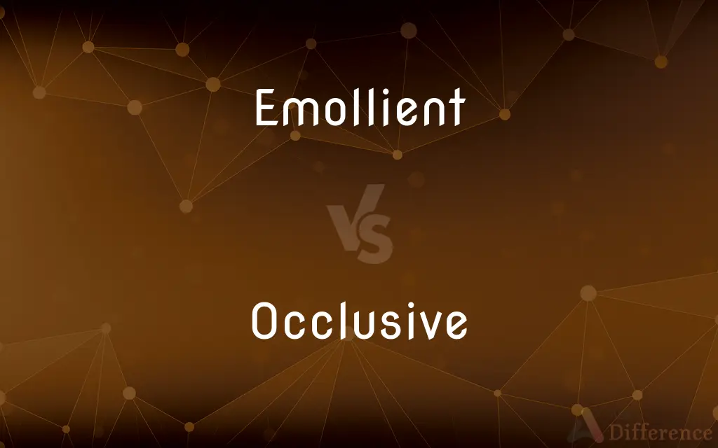 Emollient vs. Occlusive — What's the Difference?