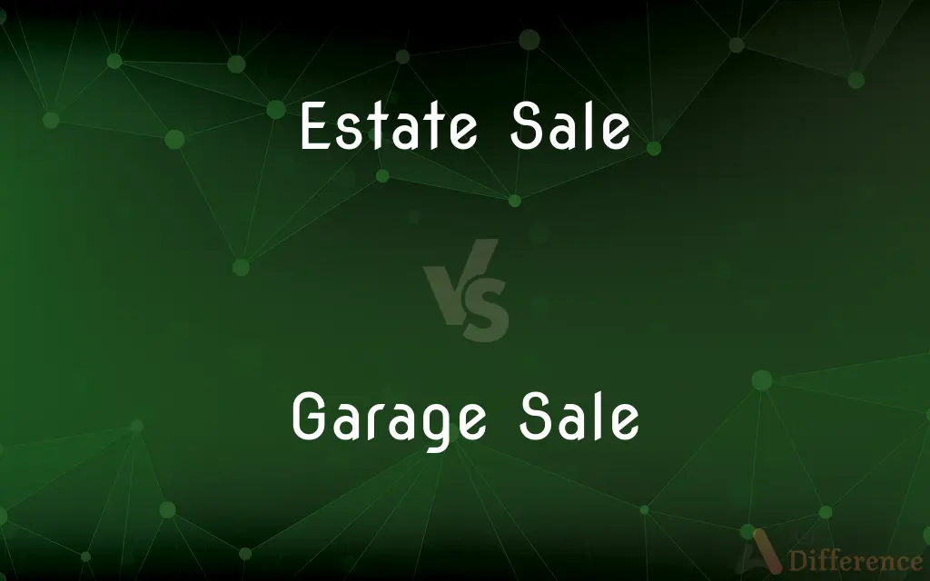 Estate Sale vs. Garage Sale — What's the Difference?