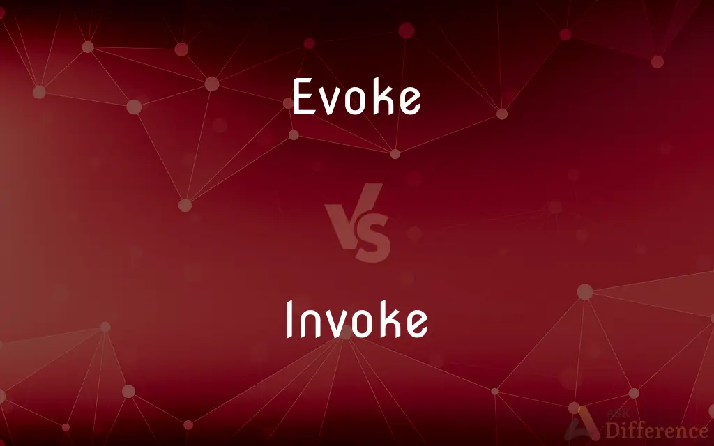 Invoke vs. Evoke: What is the difference?