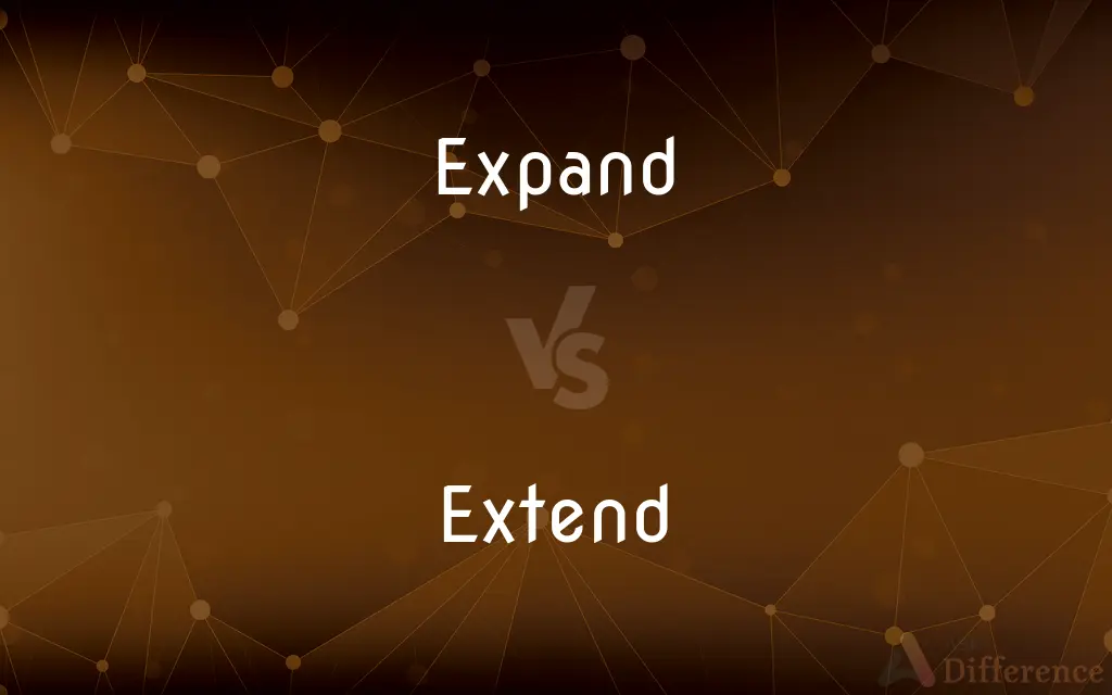 Expand Vs Extend What s The Difference 