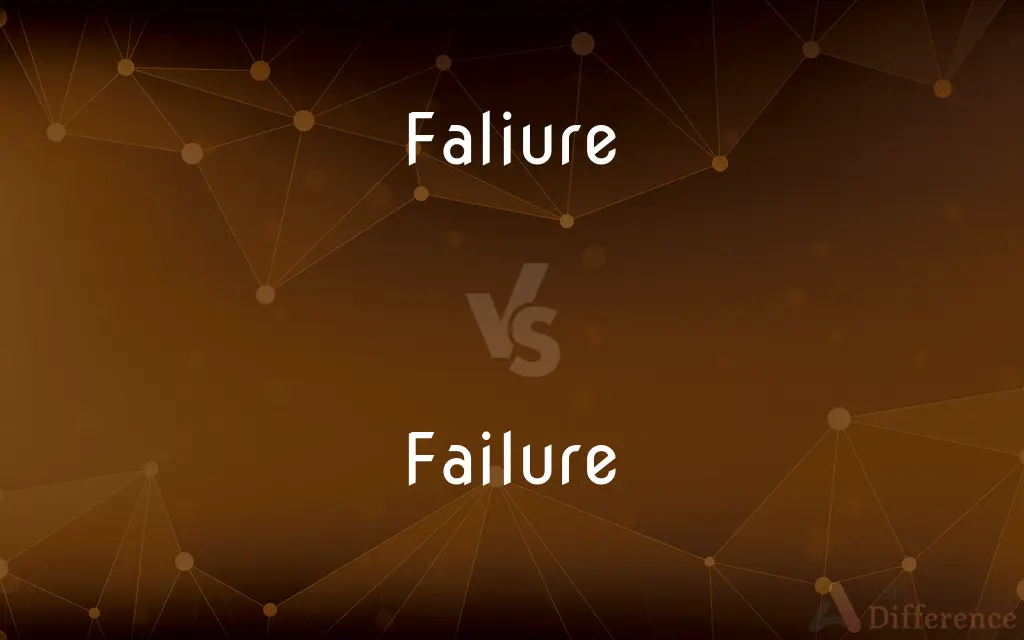 Faliure vs. Failure — Which is Correct Spelling?